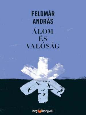 cover image of Álom és valóság